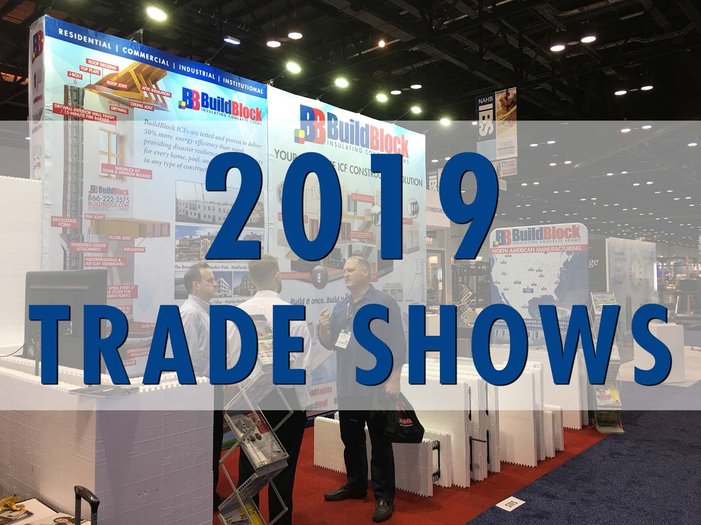 2019 World of Concrete and the NAHB International Builders Show
