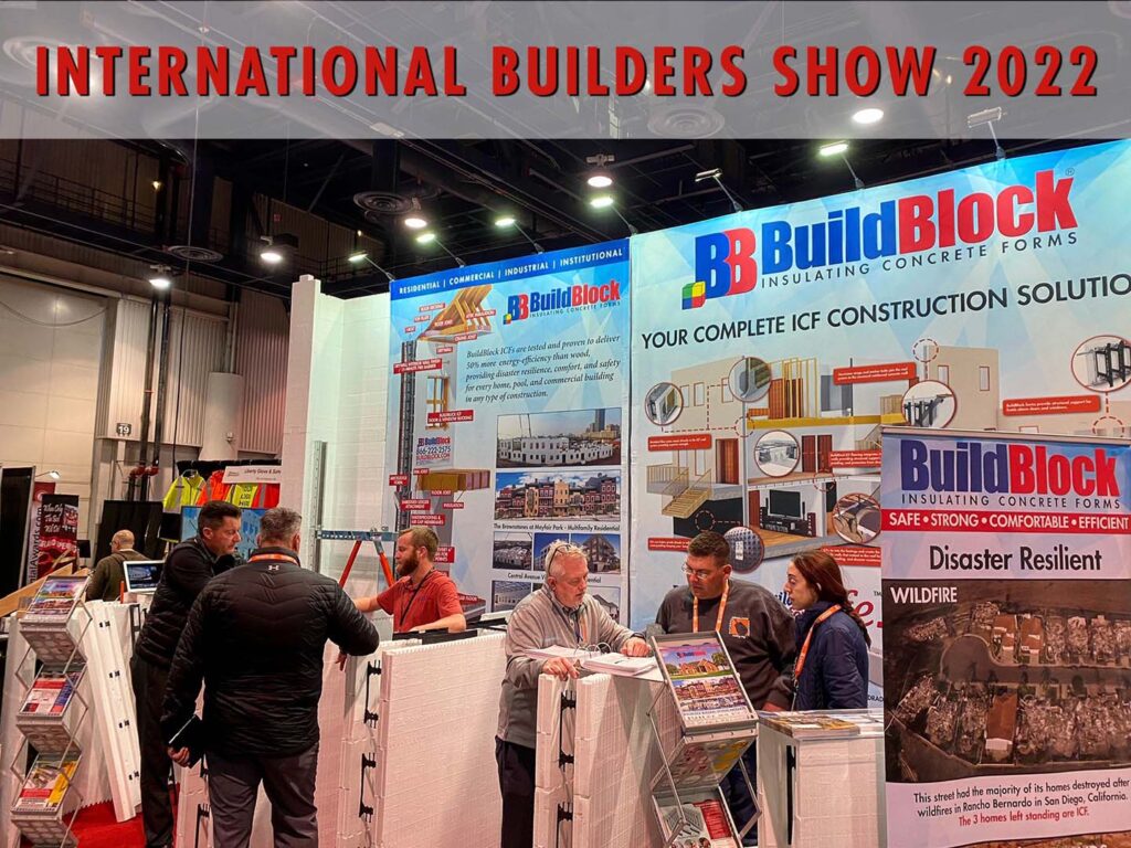 2022 International Builders Show BuildBlock Insulating Concrete Forms
