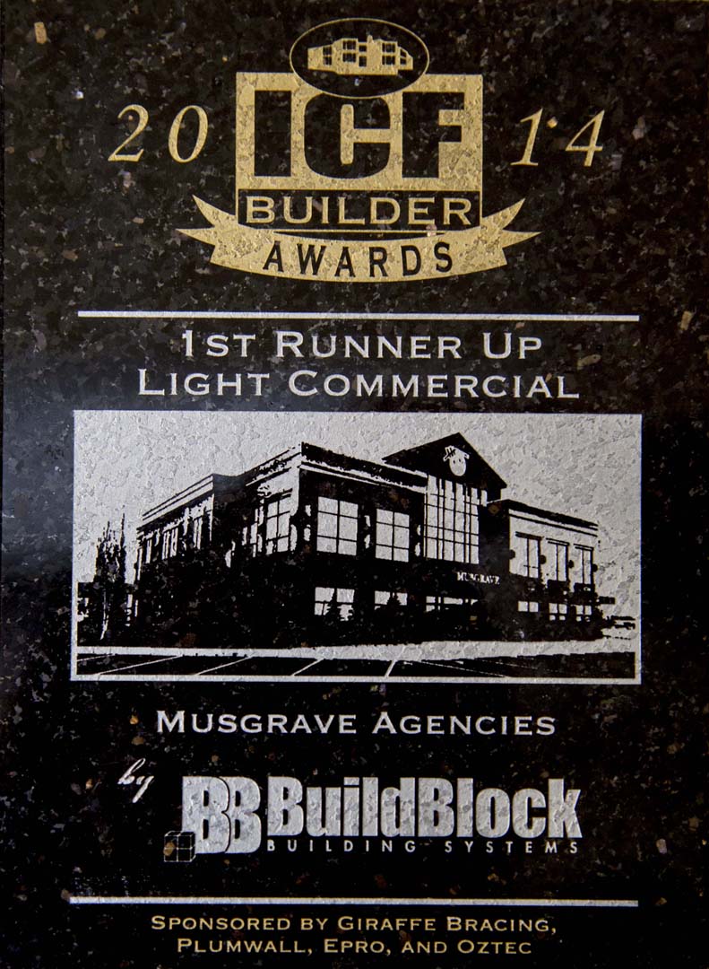 Press Release: Musgrave Agencies Wins First Runner up Press Release: Light Commercial Project Using BuildBlock ICFs at the 2014 National ICF Builder Awards