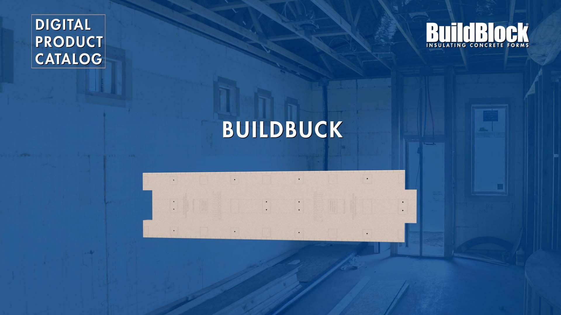 Video: Digital Product Catalog: BuildBuck ICF Bucking